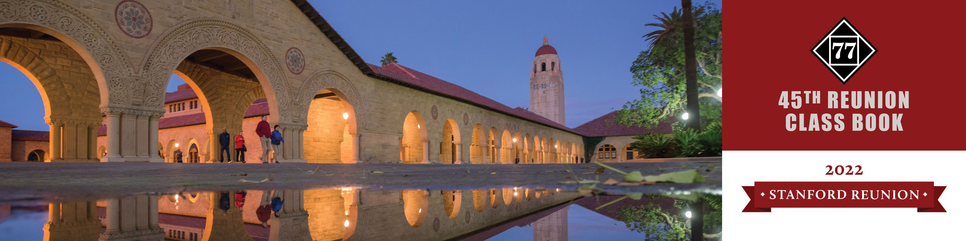 Stanford Class of 1977 – 45th Reunion